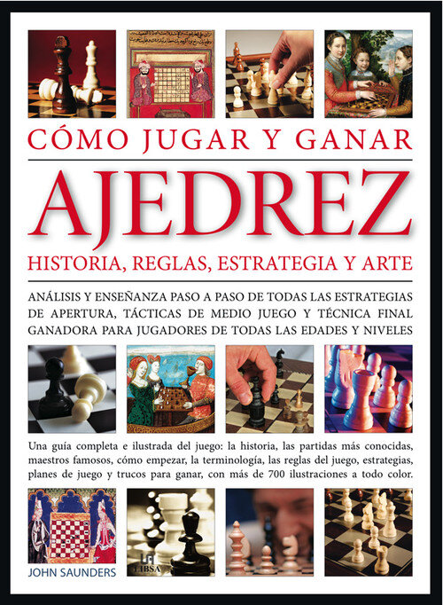 COMO JUGAR Y GANAR AJEDREZ-HISTORIA,REGLAS,ESTRATEGIA Y ARTE