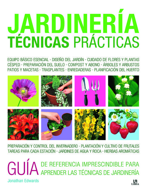 ENCICLOPEDIA DE JARDINERIA-TECNICAS Y CUIDADOS