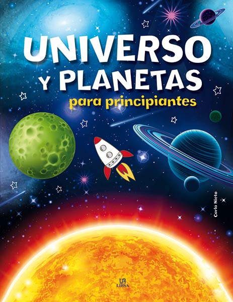 UNIVERSO Y PLANETAS PARA PRINCIPIANTES
