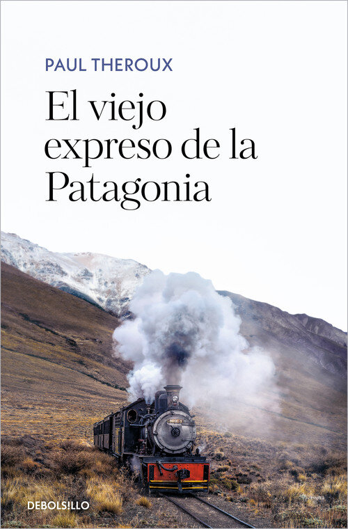 VIEJO EXPRESO DE LA PATAGONIA,EL