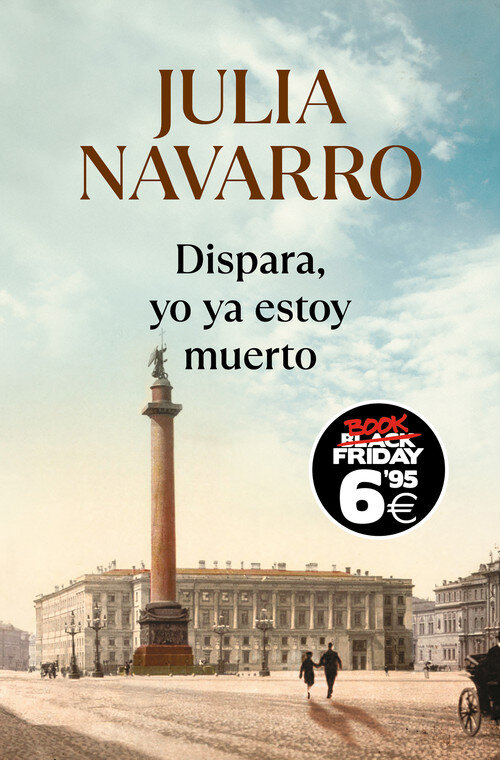 DISPARA, YO YA ESTOY MUERTO (BOOK FRIDAY)