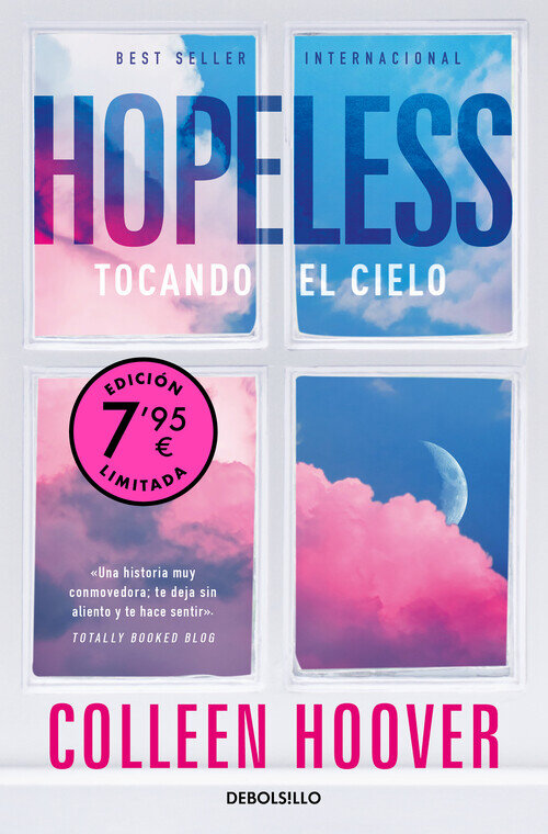 HOPELESS. TOCANDO EL CIELO