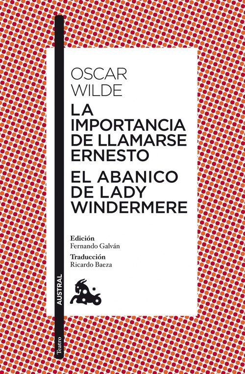 IMPORTANCIA DE LLAMARSE ERNESTO,LA/EL ABANICO DE LADY WINTE