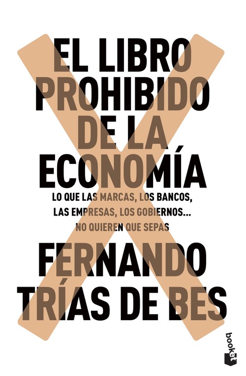 LIBRO PROHIBIDO DE LA ECONOMIA, EL