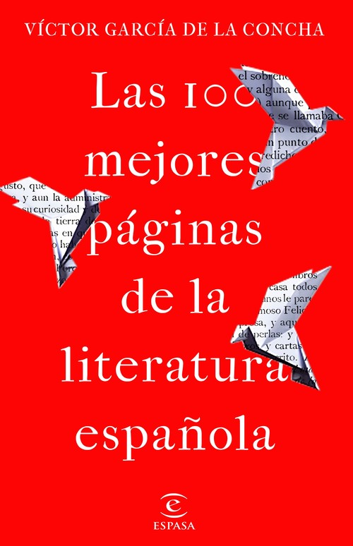 100 MEJORES PAGINAS DE LA LITERATURA ESPAOLA, LAS