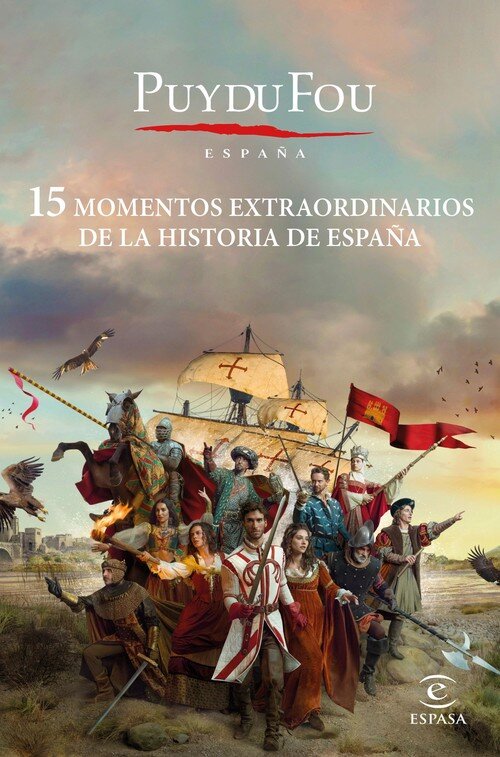 15 MOMENTOS EXTRAORDINARIOS DE LA HISTORIA DE ESPAA
