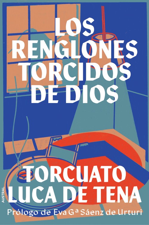 RENGLONES TORCIDOS DE DIOS,LOS