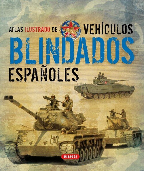 VEHICULOS BLINDADOS ESPAOLES-ATLAS ILUSTRADO
