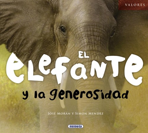 ELEFANTE Y LA GENEROSIDAD,EL