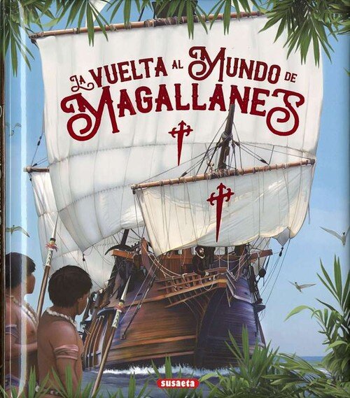 VUELTA AL MUNDO DE MAGALLANES, LA