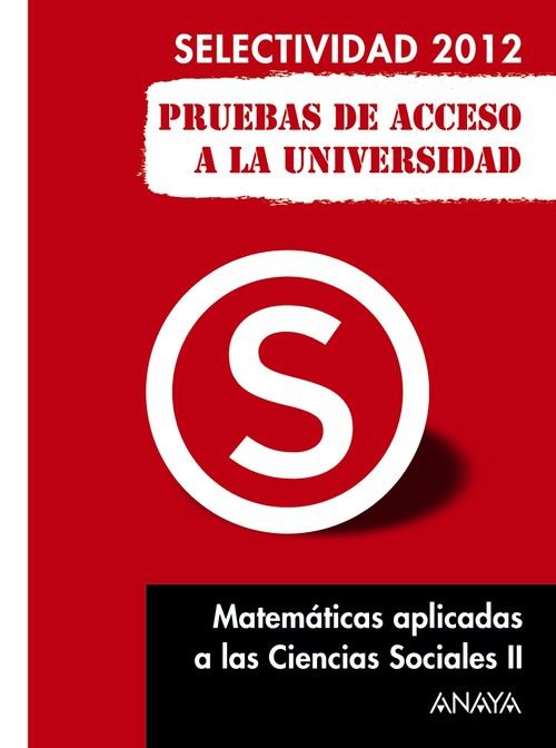 MATEMATICAS APLICADAS CCSS II.SELECTIVIDAD 2012