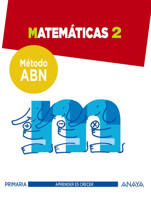 MATEMATICAS ABN 2 (CUADERNOS 1, 2 Y 3)