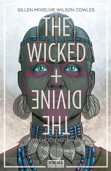 THE WICKED + THE DIVINE 7. INVENCION MATERNAL