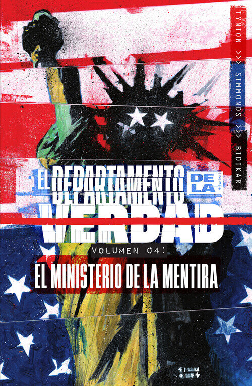 DEPARTAMENTO DE LA VERDAD 4, EL. EL MINISTERIO DE LA MENTIRA
