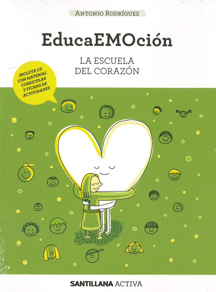 EDUCAEMOCION + CD 18. LA ESCUELA DEL CORAZON
