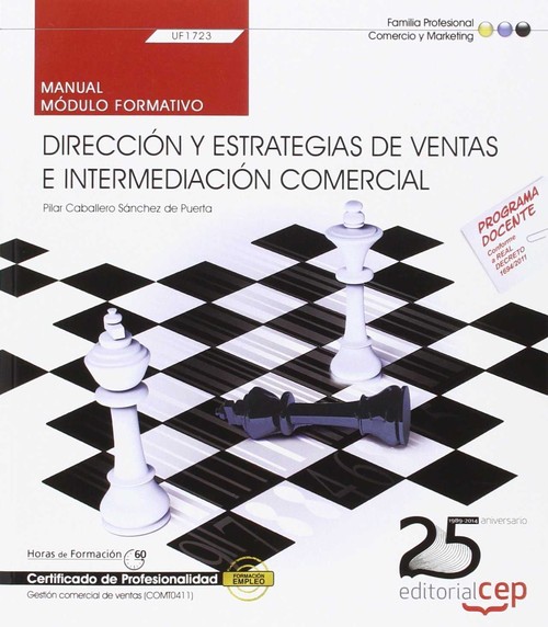 MANUAL, DIRECCION Y ESTRATEGIAS DE VENTAS E INTERMEDIACION C