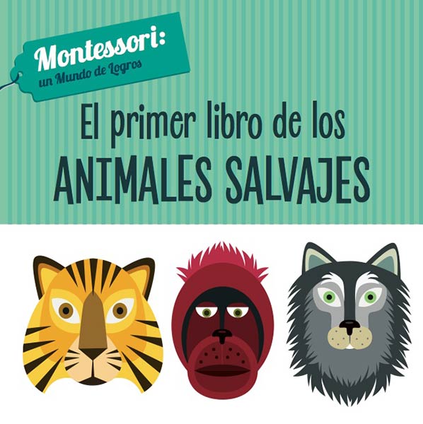 PRIMER LIBRO DE LOS ANIMALES SALVAJES