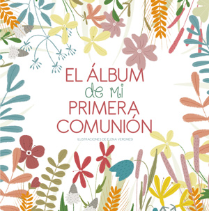 L'ALBUM DE LA MEVA PRIMERA COMUNIO. (VVKIDS). CATALA