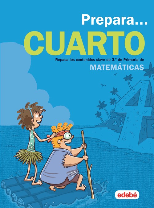 VACACIONES MATEMATICAS 3 EP 2019 (PREPARA 4 EP)
