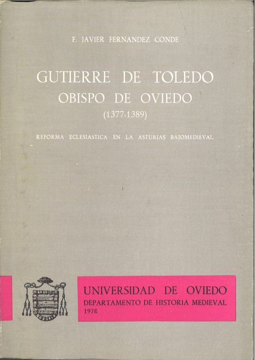 GUTIERRE DE TOLEDO, OBISPO DE OVIEDO (1377-1389)