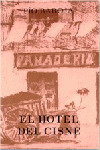 HOTEL DEL CISNE,EL