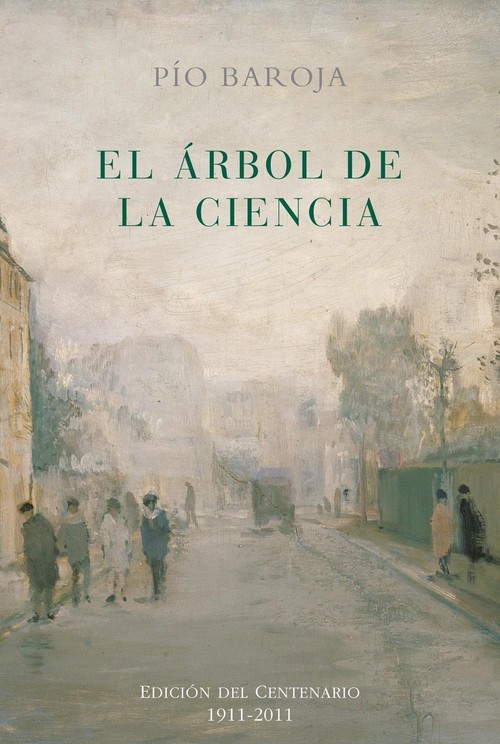 ARBOL DE LA CIENCIA,EL (EDICION DEL CENTENARIO)