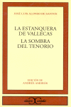 ESTANQUERA DE VALLECAS/SOMBRA TENORIO