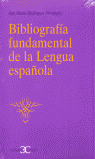 BIBLIOGRAFIA FUNDAMENTAL LENGUA ESPA.