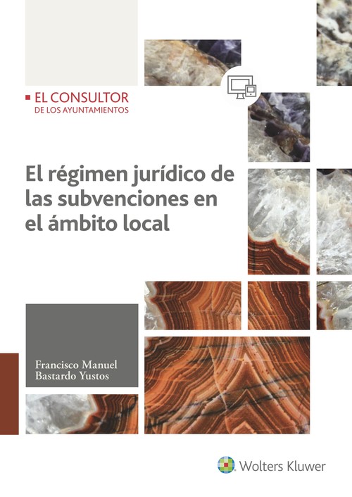 REGIMEN JURIDICO DE LAS SUBVENCIONES EN EL AMBITO LOCAL, EL