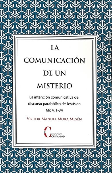 COMUNICACION DE UN MISTERIO, LA (RUSTICA)
