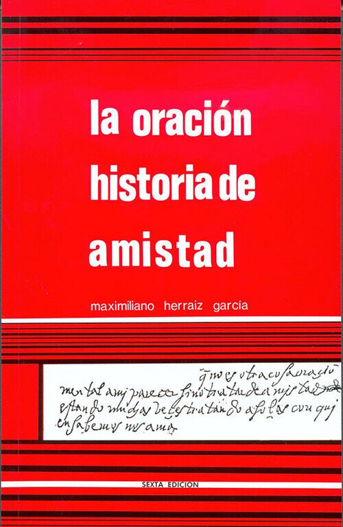 ORACION HISTORIA DE AMISTAD, LA