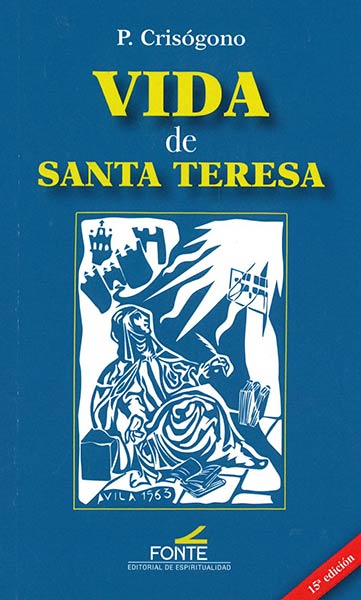 VIDA DE SANTA TERESA (15 ED. 2018)