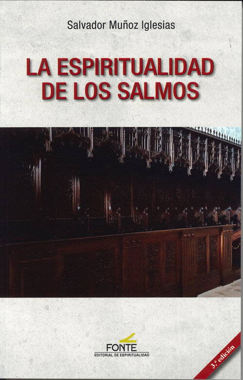 ESPIRITUALIDAD DE LOS SALMOS. 3 ED