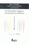 INFORMADOR RELIGIOSO UNA PERSPECTIVA HISTORICA,EL