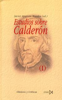 ESTUDIOS SOBRE CALDERON (2 VOLUMENES)