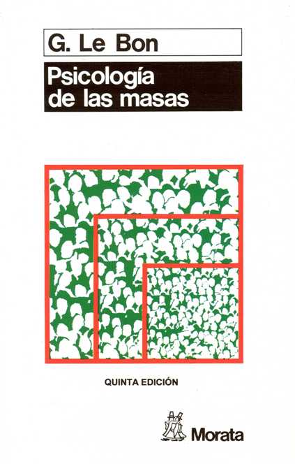 PSICOLOGIA DE LAS MASAS (EDICION RENOVADA)