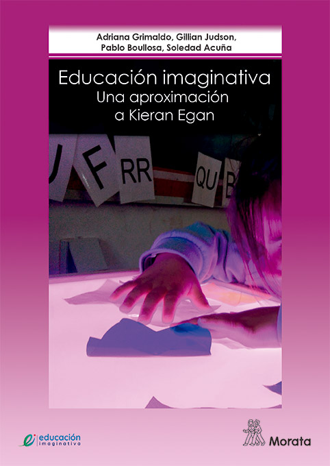 EDUCACION IMAGINATIVA: UNA APROXIMACION A KIERAN EGAN