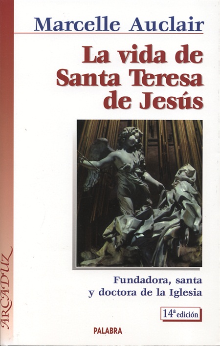 VIDA DE SANTA TERESA DE JESUS,LA