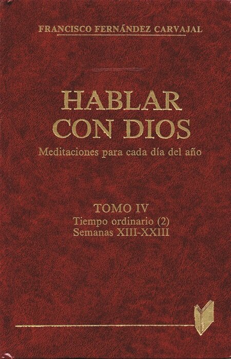 HABLAR CON DIOS, TOMO IV