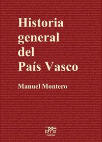 HISTORIA GENERAL DEL PAIS VASCO