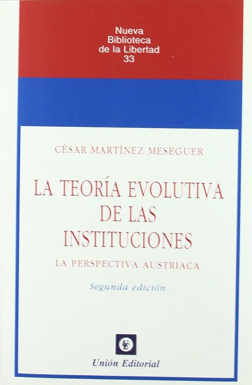 TEORIA EVOLUTIVA DE LAS INSTITUCIONES,LA