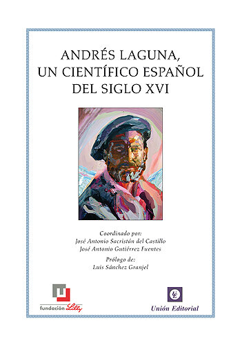 ANDRES LAGUNA, UN CIENTIFICO ESPAOL DEL SIGLO XVI