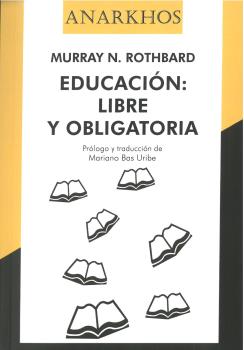 EDUCACION LIBRE Y OBLIGATORIA