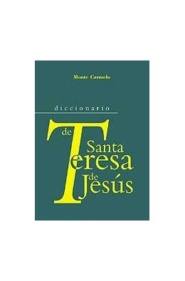 DICCIONARIO DE SANTA TERESA DE JESUS (FORMATO MINOR)