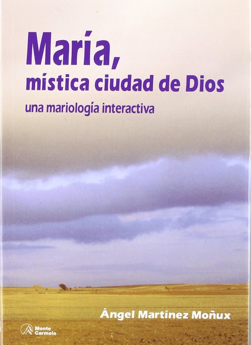 MARIA MISTICA CIUDAD DE DIOS
