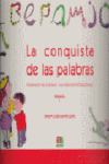 CONQUISTA DE LAS PALABRAS-PRIMARIA I