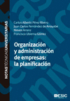 ORGANIZACION Y ADMINISTRACION DE EMPRESAS: LA PLANIFICACION