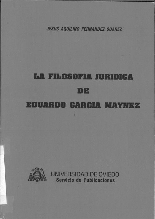 FILOSOFIA JURIDICA DE EDUARDO GARCIA MAYNEZ,LA