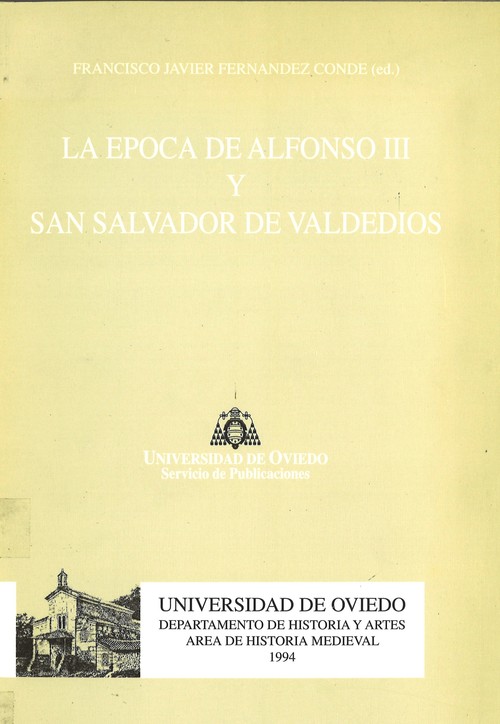 EPOCA DE ALFONSO III Y SAN SALVADOR DE VALDEDIOS