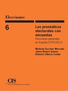 PRONOSTICOS ELECTORALES CON ENCUESTAS,LOS